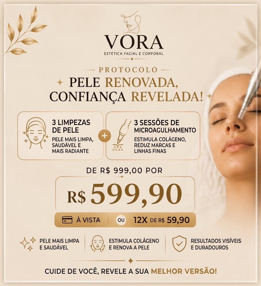 Promoção VORA — Protocolo Pele Renovada, Confiança Revelada